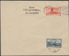 1935. Saar. 60 C. + 25 C. Heute Volksabstimmung Im Saargebiet SAARBRÜCKEN 13. 1. 35.  (MICHEL 111+143) - JF310550 - Lettres & Documents