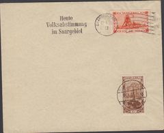 1935. Saar. 60 C. + 10 C. Heute Volksabstimmung Im Saargebiet SAARBRÜCKEN 13. 1. 35.  (MICHEL 108+143) - JF310551 - Lettres & Documents