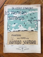 SPARTITO MUSICALE VINTAGE LES PREMIERES HIRONDELLES. LE PRIME RONDINI ED.GARISCH &JANICHEN LEIPIZIC-MILANO - Volksmusik