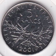 5 Francs Semeuse 2001 , En Cupro-Nickel - 5 Francs