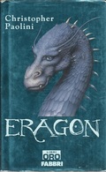 CHRISTOPHER PAOLINI - Eragon. - Ciencia Ficción Y Fantasía