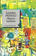DANIEL PENNAC - Signori Bambini. - Novelle, Racconti