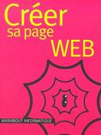 Créer Sa Page Web De David Thomisse - MARABOUT - Informatik