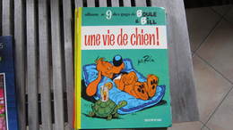 BOULE ET BILL TOME 9 UNE VIE DE CHIEN   ROBA - Boule Et Bill