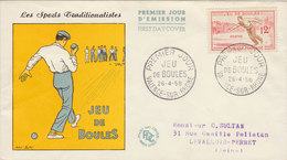 FRANCE 1958 FDC Jeu De Boules.BARGAIN.!! - Pétanque