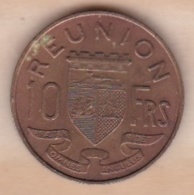 Ile De La Réunion 10 Francs 1962 , En Bronze Aluminium , Lec# 79 - Réunion