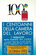 Catania, Sicilia, Marcofilia, Annullo Postale, CGIL, Camera Del Lavoro, Centenario - Syndicats
