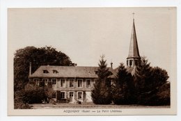 - CPA ACQUIGNY (27) - Le Petit Château - Collection Cordonnier - - Acquigny