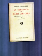 E02 -gustave Flaubert - La Tentation De Saint Antoine - Classiques Garnier - 1954 - Auteurs Classiques