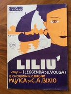 GRAFICA EDITORIALE 1930 SPARTITO MUSICALE LILIU' Di CHERUBINI-C.BRUNO-BIXIO  DIS. GRISANI  ED. C.A.BIXIO MILANO - Musique Folklorique