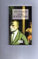E02 - Odon Von Horvath Un Fils De Notre Temps - Gallimard- 1998 - Sonstige