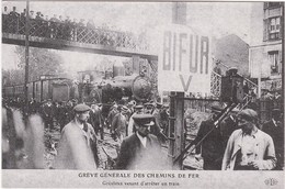 D1464 GREVE GÉNÉRALE DES CHEMINS DE FER - GRÉVISTES VENANT D’ARRÊTER UN TRAIN EN 1900 - Strikes