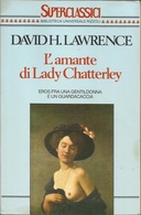 DAVID LAWRENCE - L'amante Di Lady Chatterley. - Novelle, Racconti