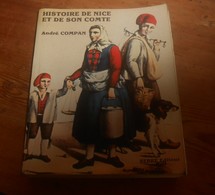 Histoire De Nice Et De Son Comté. André Compan. 1978. - Côte D'Azur