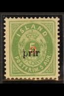 1897  3(a) On 5a Green, Perf.12¾, Type I Overprint With "prir" & "3" In Red, Mi 18BI, SG 39, Facit 35, Fine Mint. For Mo - Sonstige & Ohne Zuordnung