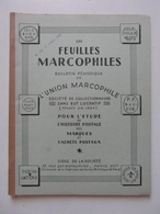 LES FEUILLES MARCOPHILES N° 153 (BULLETIN PÉRIODIQUE DE L'UNION MARCOPHILE) - Filatelia E Historia De Correos