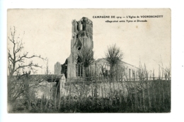 Campagne De 1914 - L'Eglise De Voordschott (Noordschote)  - Village Situé Entre Ypres Et Dixmude - Lo-Reninge