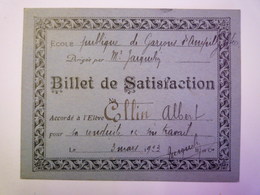 GP 2019 - 661  Ecole D'AMPILLY-le-SEC  :  BILLET De SATISFACTION  De Albert  COLLIN   1923   XXXX - Sin Clasificación