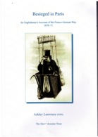 Ref 1283 - 2014 Book Besieged In Paris 1870-1871 Englishman's Account Of Franco-Prussian German War - Other & Unclassified