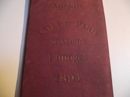 AGENDA, 1894, Ville De Paris, Nouveautés, LIMOGES - Grand Format : ...-1900
