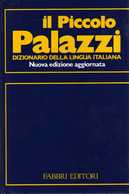Il PICCOLO PALAZZI: DIZIONARIO DELLA LINGUA ITALIANA - 986 Pg Ottima Condizione Hardbound With Dustjacket - Wörterbücher