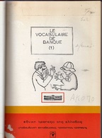 Le VOCABULAIRE De BANQUE: Gros Volume - Woordenboeken