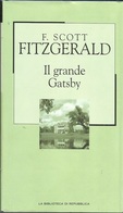 FITZGERALD - Il Grande Gatsby. - Novelle, Racconti