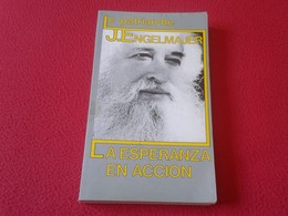 LIBRO LE PATRIARCHE LUCIEN J. ENGELMAJER LA ESPERANZA EN ACCIÓN 1986 327 PÁGINAS VER FOTOS Y DESCRIPCIÓN. IDIOMA ESPAÑOL - Autres & Non Classés