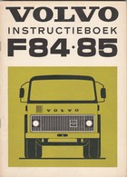 VOLVO INSTRUKTIEBOEK F84 . F85 1973? - Camion