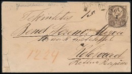 1872 Réznyomat 15kr Ajánlott Levélen ,,VILLÁGOS' - ,,KOLOZSVÁR' - Other & Unclassified