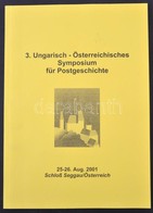 Czirók Dénes: 3. Ungarisch - Österreichisches Symposium Für Postgeschichte (2001.) - Other & Unclassified