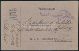 1918 Tábori Posta Levelezőlap / Field Postcard 'K.u.k.  Fliegerkomp. Nr. 46.' - Other & Unclassified