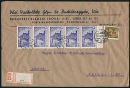 1946 (6. Díjszabás) Távolsági Ajánlott Levél Újjáépítés 5 X 120P + Ajl. I./20f Bérmentesítéssel 'VÁC' - 'BUDAPEST' - Other & Unclassified