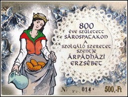 ** 2007 800 éve Született Árpádházi Szent Erzsébet Emlékív 014 Sorszámmal - Andere & Zonder Classificatie