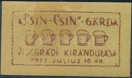 1922 'CSIN-CSIN' Gárda Visegrádi Kirándulása Levélzáró - Unclassified