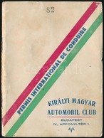 1932 A Királyi Magyar Automobil Club Fényképes Nemzetközi Vezetői Engedélye - Unclassified