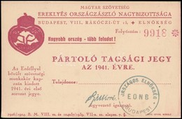 1941 Magyar Szövetség Ereklyés Országzászló Nagybizottsága Pártoló Tagsági Jegy - Unclassified