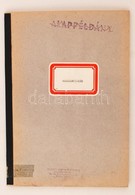 Karinthy Ferenc: Szellemidézés, Cca 1972, Szerzői Jogvédő Hivatal - Színházi Osztály, Kiadatlan Kéziratos Szövegkönyv. P - Unclassified
