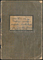 Danku Ferenc: 1942 Július 2-19-ig Tartó Erdélyi Levente Seregszemle. Kéziratos Füzet. - Andere & Zonder Classificatie