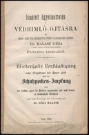 1872 Pest, 'Ismételt Figyelmeztetés A Védhimlő-ojtásra és Egyéb A Himlő Ellen Alkalmazott és Továbbra Is Alkalmazandó El - Unclassified