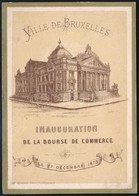 1873 A Brüsszeli Tőzsde épületének Felavatási Bálja, Táncrend Térképpel / 1873 Inauguration Of The Stock Exchange Of Bru - Unclassified