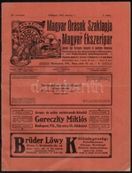 1913 Magyar Órások Szaklapja és Magyar ékszeripar. XV. évf. 5. Sz., 1913. Március 1. Szerk.: Nagy László. Papírkötés, Az - Unclassified