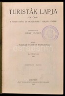 1928-1929 A Turisták Lapja Két évfolyam Egybekötve, érdekes írásokkal - Non Classés