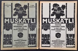 1932-1933 Muskátli. Magyar Kézimunka újság Két Száma. Szerk.: Zulawsky Elemérné. I. évf. 8. Sz. és II. évf. 5. Sz. Mellé - Non Classés