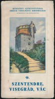 1942 Budapest Székesfőváros Iskolai Tanulmányi Kirándulásai 9.: Szentendre, Visegárd, Vác, Turisztikai Prospektus Térkép - Unclassified