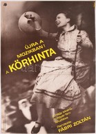 Bánó Endre (1921-1992): Újra Mozikban A Körhinta, MOKÉP Filmplakát, 60×40 Cm - Other & Unclassified