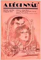 1969 A Régi Nyár MOKÉP Filmplakát, Szereplők: Latinovits Zoltán, Ruttkai Éva, Hajtott, 60×40 Cm - Other & Unclassified