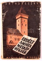 Zathureczky Gyula: Erdély, Amióta Másképp Hívják. Bp., 1939, Magyar Élet. Kiadói Kartonálás - Unclassified