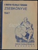 1947 Földrajzi Zsebkönyv 1947. Szerk.: Dr. Kéz Andor, Dr. Pécsi Albert. Bp., 1947, Magyar Földrajzi Társaság, 159 P.+1 T - Non Classés