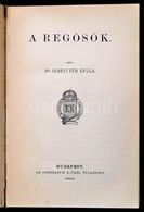 Dr. Sebestyén Gyula: A Regösök. Magyar Népköltési Gyüjtemény. V. Kötet. Bp.,1902, Athenaeum, XIV+505 P. Átkötött Modern- - Unclassified